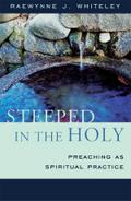 Steeped in the Holy