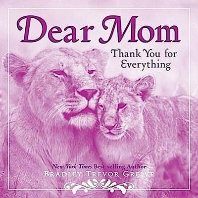 Dear Mom