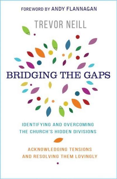 Bridging the Gaps