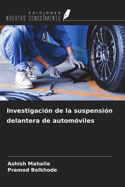 Investigación de la suspensión delantera de automóviles