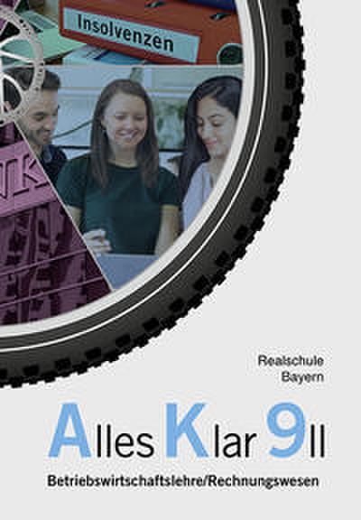 Alles Klar 9 II - Betriebswirtschaftslehre/Rechnungswesen