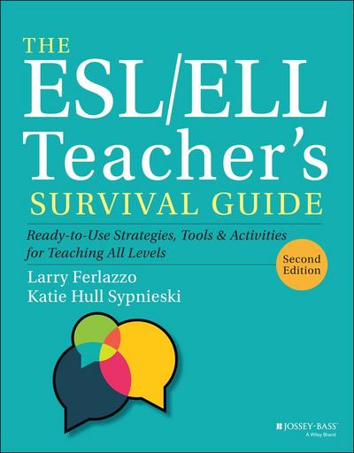 The Esl/Ell Teacher’s Survival Guide