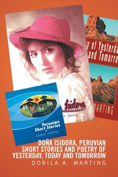 Doña Isidora, 	Peruvian Short Stories and Poetry of Yesterday, Today and Tomorrow