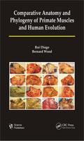Comparative Anatomy and Phylogeny of Primate Muscles and Human Evolution