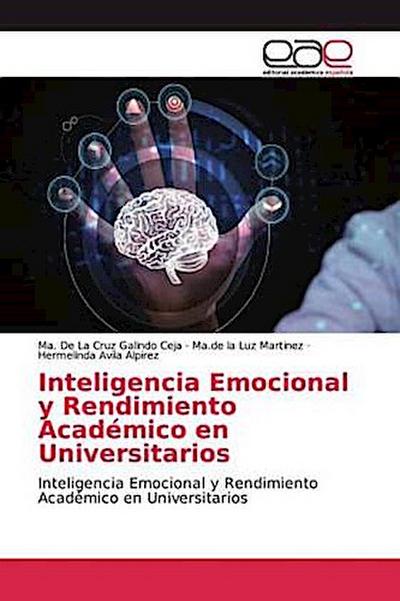 Inteligencia Emocional y Rendimiento Académico en Universitarios