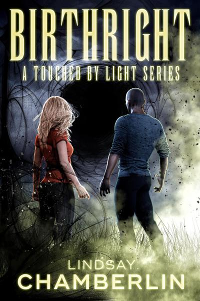 Birthright (Touched by Light, #2)