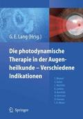 Die photodynamische Therapie in der Augenheilkunde
