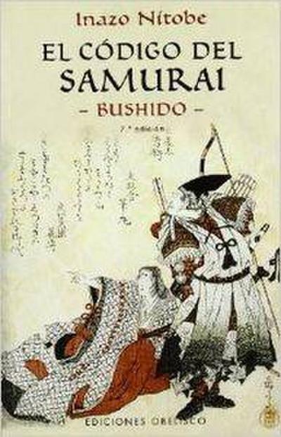 El código del samurai : Bushido