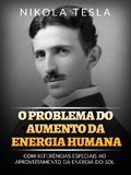 O problema do aumento da energia humana (Traduzido)