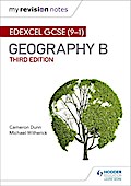My Revision Notes: Edexcel GCSE (9-1) Geography B Third Edition