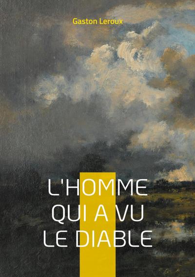 L’Homme qui a vu le diable