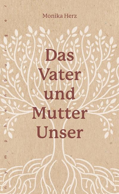 Das Vater-und-Mutter-unser