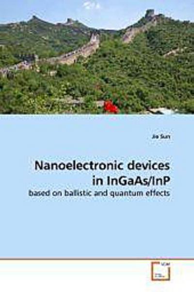 Nanoelectronic devices in InGaAs/InP
