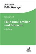 Fälle zum Familien- und Erbrecht