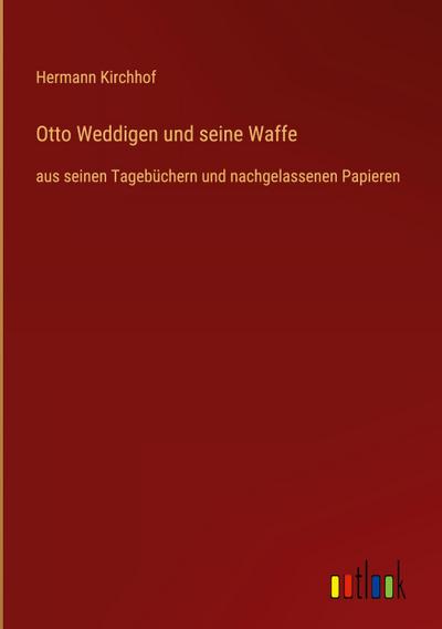 Otto Weddigen und seine Waffe