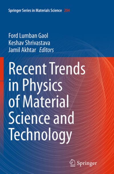 Recent Trends in Physics of Material Science and Technology