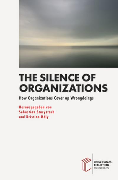 Silence of Organizations
