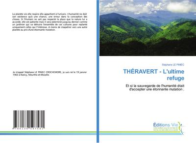 THÉRAVERT - L’ultime refuge