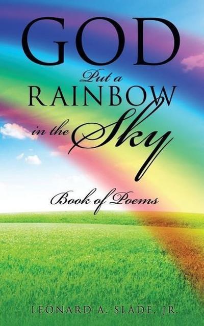 God Put a Rainbow in the Sky