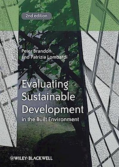 Evaluating Sustainable Development in the Built Environment