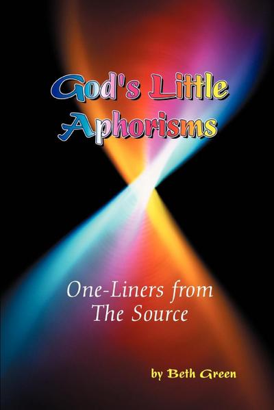 God’s Little Aphorisms
