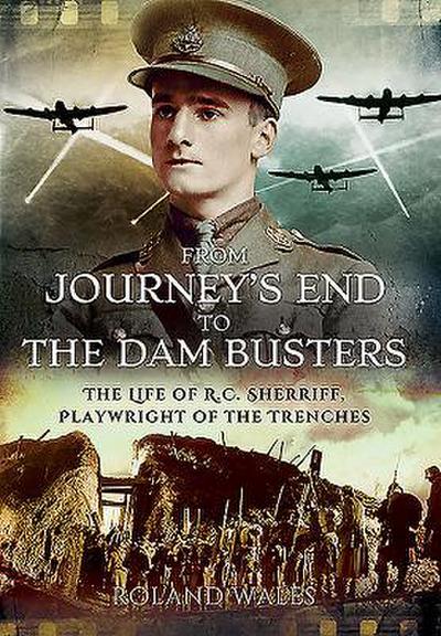 From Journey’s End to the Dam Busters
