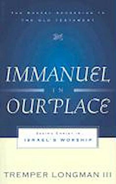 Immanuel in Our Place