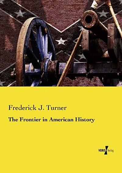 The Frontier in American History
