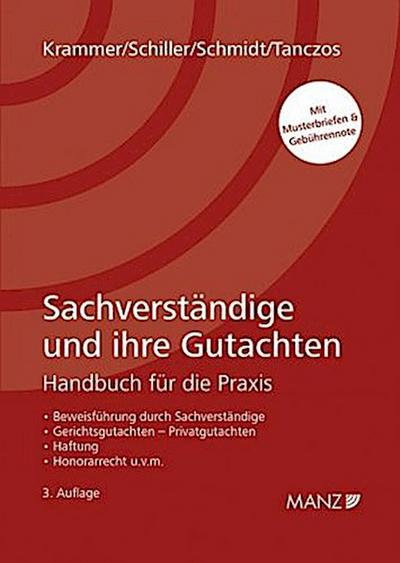 Sachverständige und ihre Gutachten: Handbuch für die Praxis