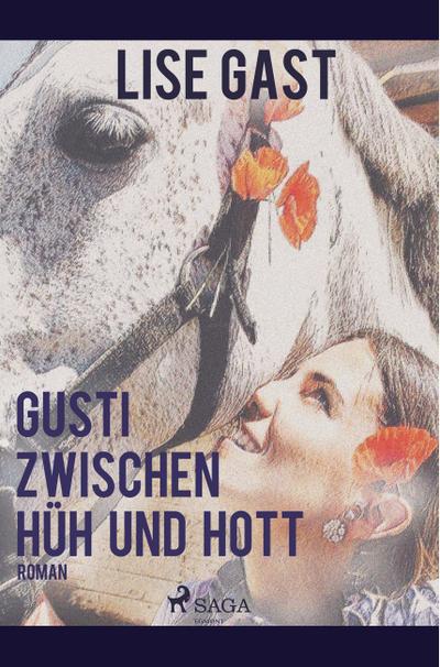 Gusti zwischen Hüh und Hott