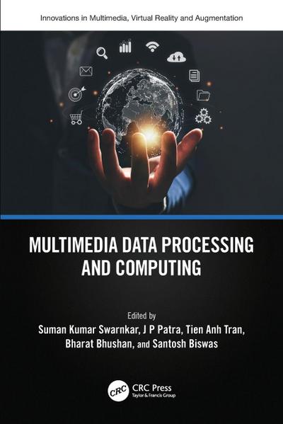 Multimedia Data Processing and Computing