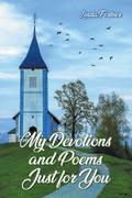 My Devotions and Poems Just for You