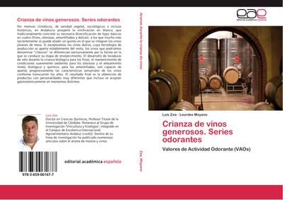 Crianza de vinos generosos. Series odorantes