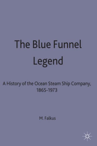 The Blue Funnel Legend