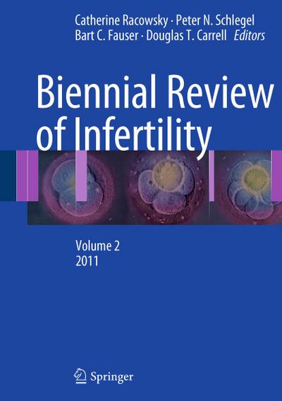 Biennial Review of Infertility