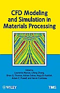 CFD Modeling and Simulation in Materials Processing