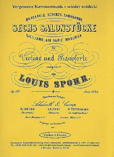 6 Salonstücke op. 135für Violine und Klavier