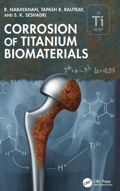 Corrosion of Titanium Biomaterials