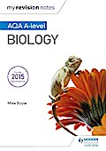 My Revision Notes: AQA A Level Biology
