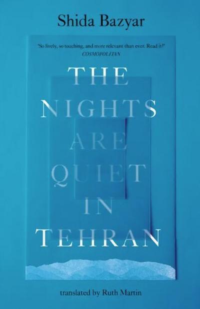 The Nights Are Quiet in Tehran