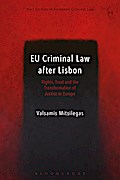 EU Criminal Law after Lisbon