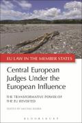 Central European Judges Under the European Influence
