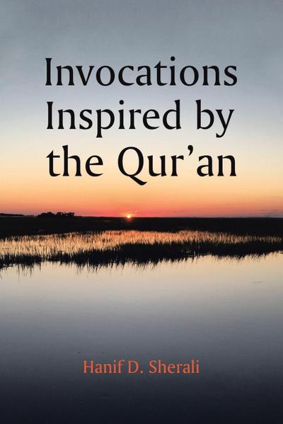 Invocations Inspired by the Qur’An