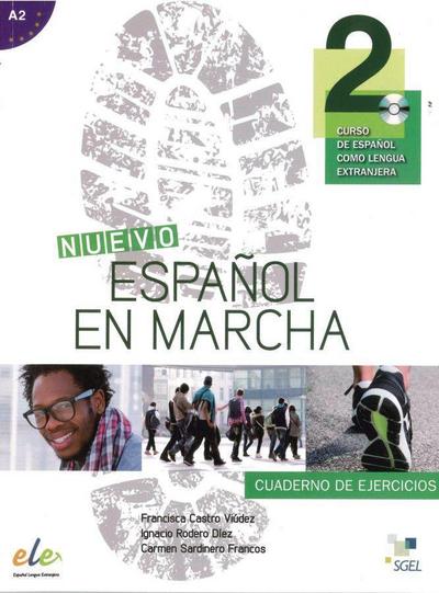 Nuevo Español en marcha 2. Arbeitsbuch mit Audio-CD