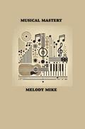 Musical Mastery