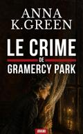 Le Crime de Gramercy Park