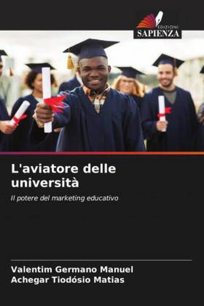 L’aviatore delle università