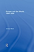 Europe and the World, 1650-1830