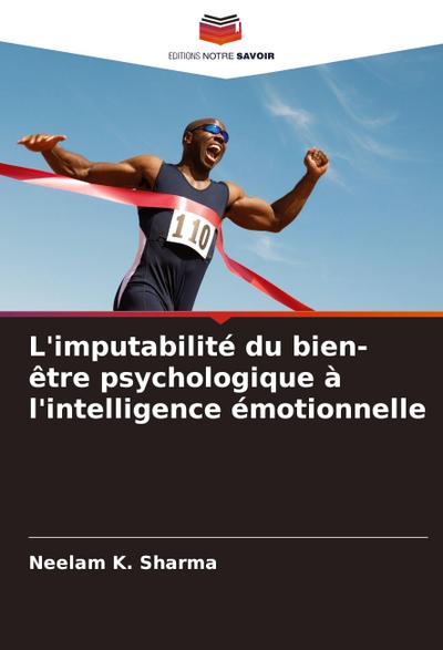 L’imputabilité du bien-être psychologique à l’intelligence émotionnelle