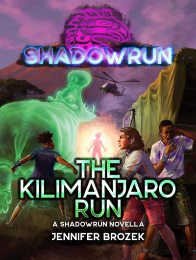 Shadowrun: The Kilimanjaro Run